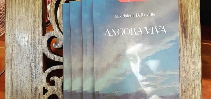 Ancora Viva Maddalena della Valle
